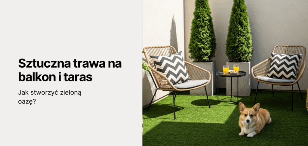 Sztuczna trawa na balkon i taras